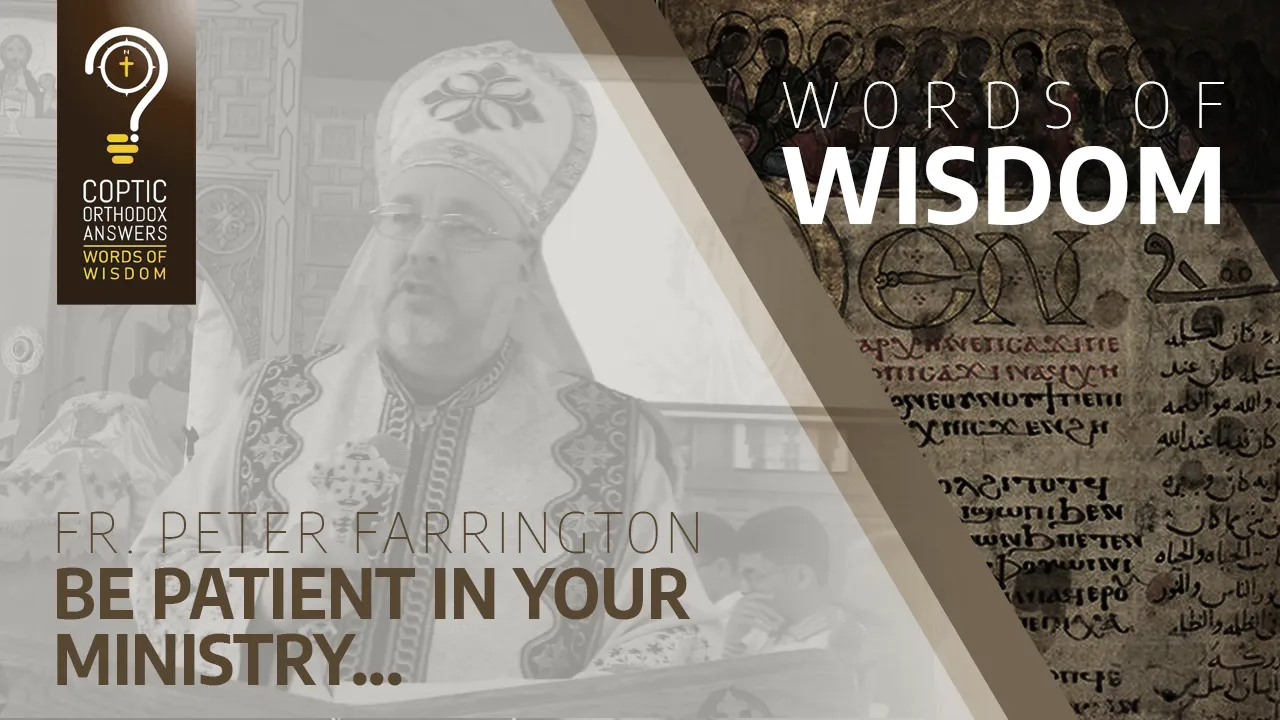 Be patient in your ministry&#8230;